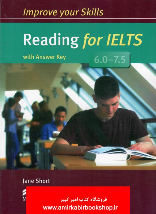 IMPROVE YOUR SKILLS READING FOR IELTS 6.0-7.5