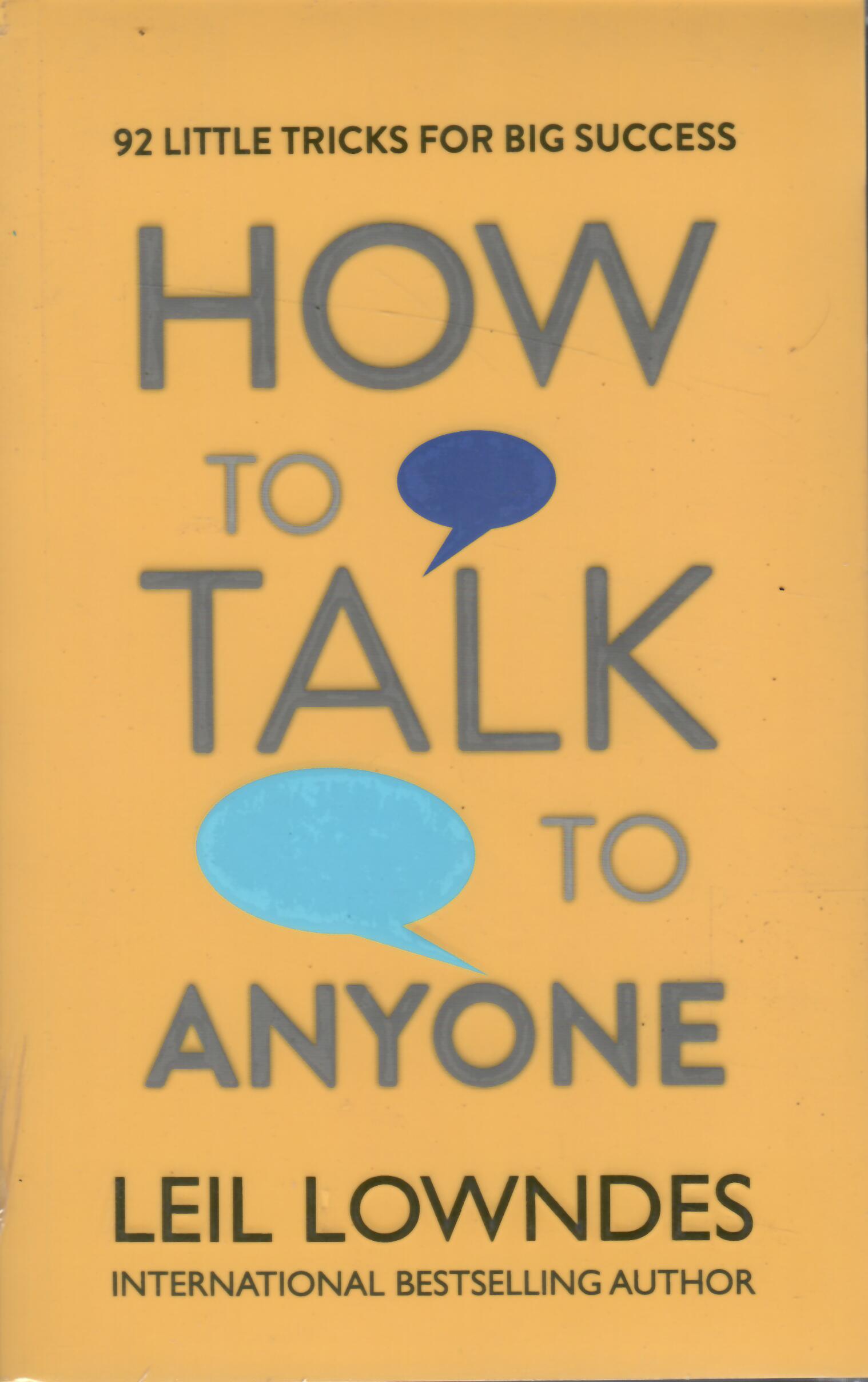 HOW TO TALK TO ANYONE