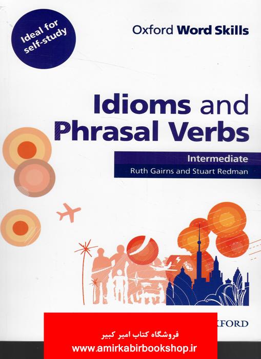 Idioms and Phrasal Verbs Intermediate