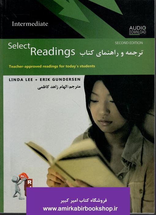 ترجمه و راهنماي کتاب Select Readings  intermediate