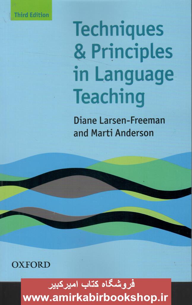 TECHNIQUES AND PRINCIPLES IN LANGUAGE TEACHING 3RD EDITION