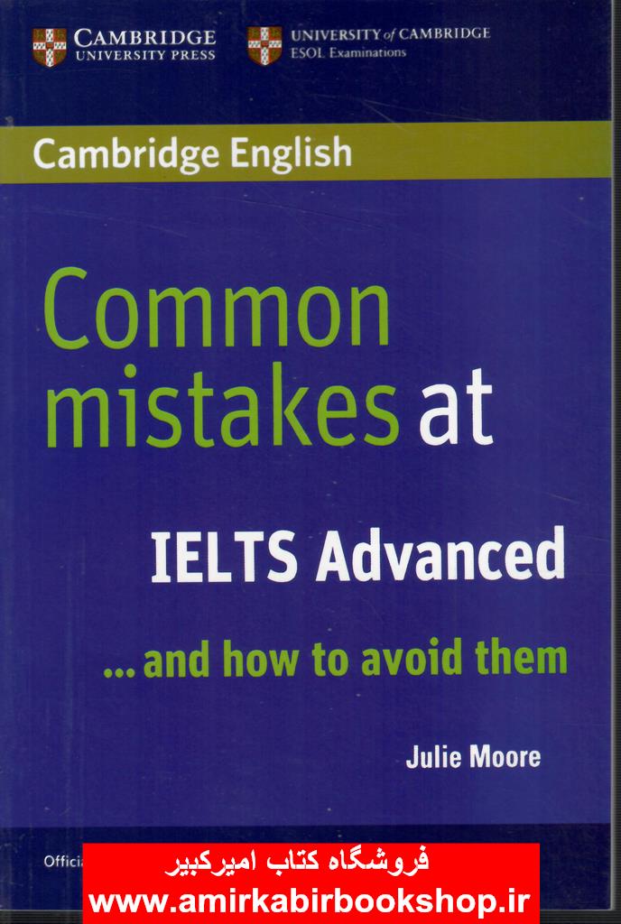 Common Mistakes at IELTS Advanced